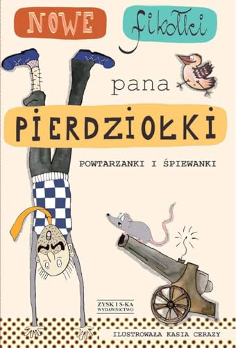 Nowe fiko?ki pana Pierdzio?ki: Powtarzanki i ?piewanki
