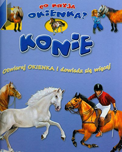 Konie Co kryj? okienka?: Otwieraj okienka i dowiedz si? wi?cej