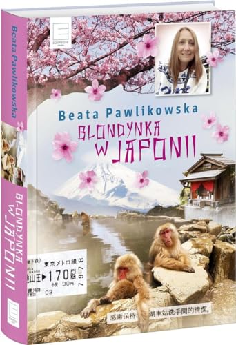 Blondynka w Japonii (Polish Edition)
