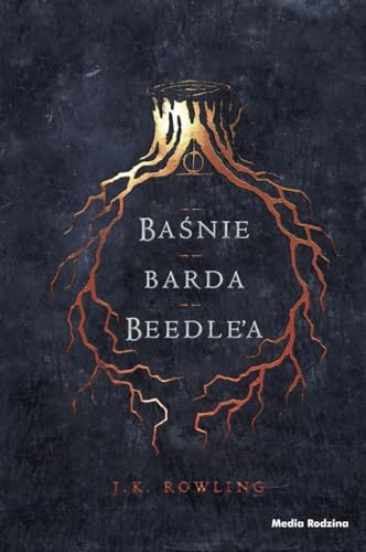 Basnie barda Beedle'a (Polish Edition)