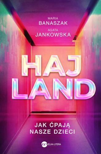 Hajland Jak ?paj? nasze dzieci