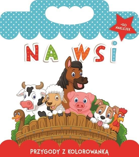 Przygody z kolorowank? Na wsi