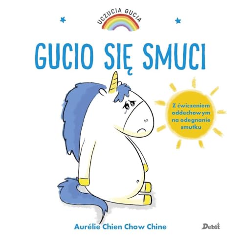 Uczucia Gucia Gucio sie smuci (Polish Edition)