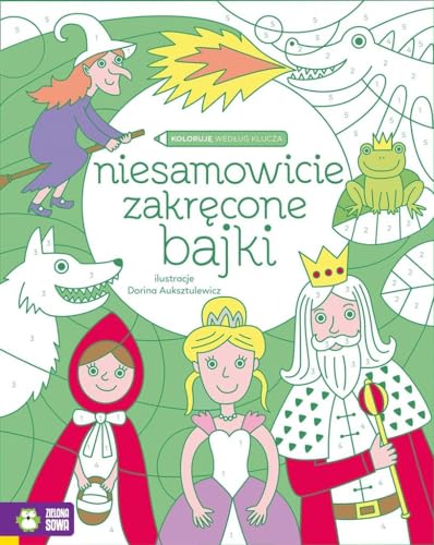 Koloruj? wed?ug klucza Niesamowicie zakr?cone bajki
