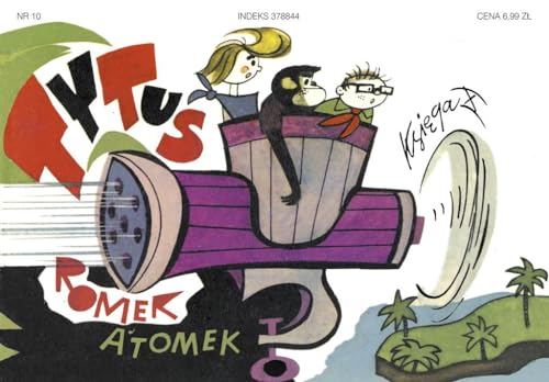 Tytus Romek i Atomek Ksi?ga X Ochrona przyrody