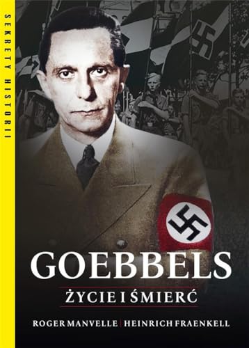 Goebbels ?ycie i ?mier?