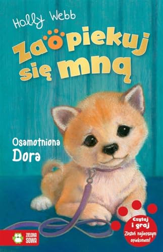 Zaopiekuj si? mn? Osamotniona Dora