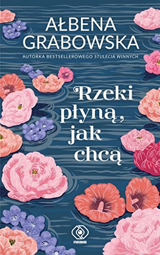 Rzeki p?yn? jak chc?