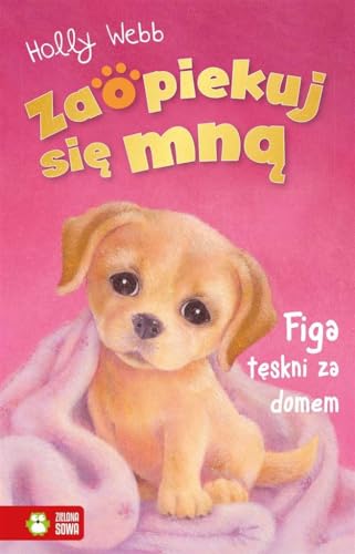 Zaopiekuj si? mn? Figa t?skni za domem