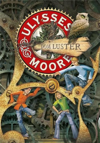 Ulysses Moore Tom 3 Dom luster