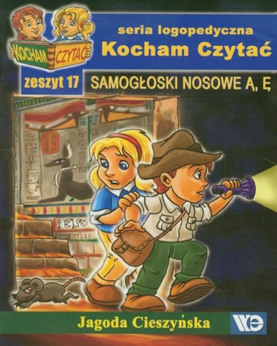 Kocham Czyta? Zeszyt 17 Samog?oski nosowe
