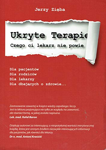 Ukryte terapie: Czego ci lekarz nie powie