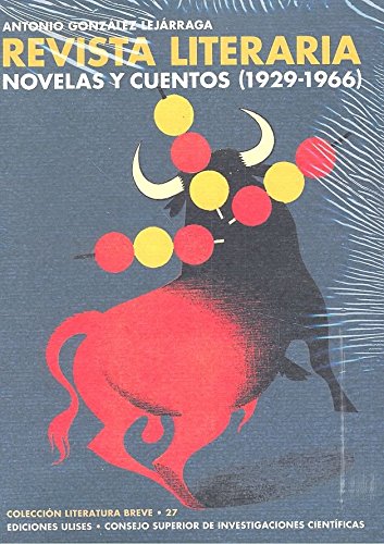 La revista literaria Novelas y cuentos (1929-1966): 27 (Literatura Breve)