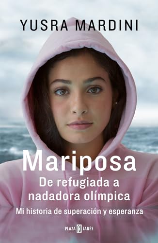 Mariposa / Butterfly: From Refugee to Olympian - My Story of Rescue, Hope, and Triumph
