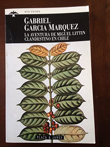 La Aventura De Miguel Littin Clandestino En Chile