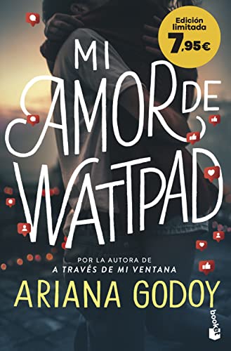 Mi amor de Wattpad: Edición limitada a precio especial