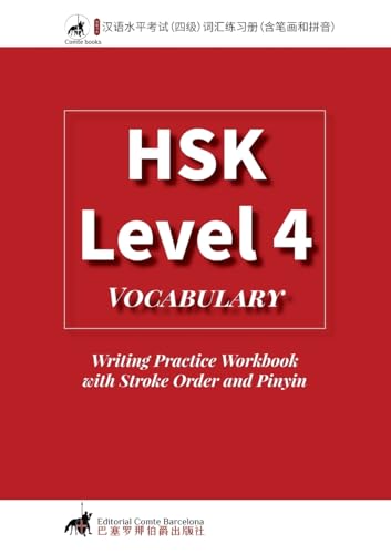 HSK 4 Vocabulary Writing Practice Workbook with Stroke Order and Pinyin