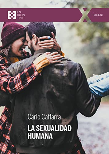 La sexualidad humana: 103 (100XUNO)