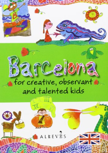 Barcelona for creative, observant and talented kids