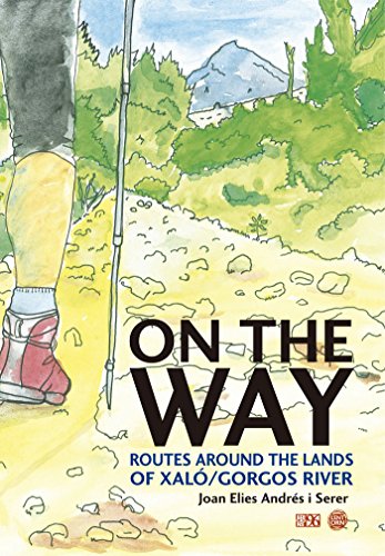 On the way: Routs around the lands of Xaló/Gorgos river