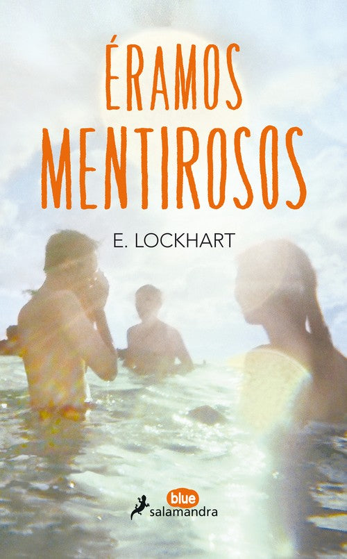 Éramos mentirosos/ We Were Liars