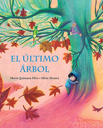 El El ltimo rbol (The Last Tree)