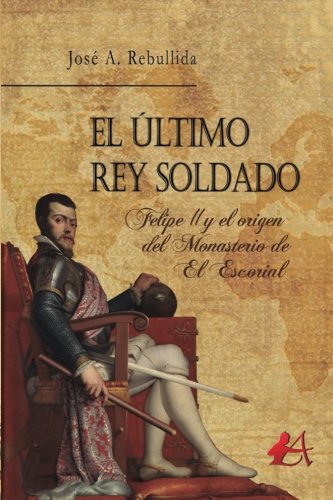 El último rey soldado