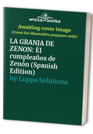 LA GRANJA DE ZENON: El cumpleaños de Zenón