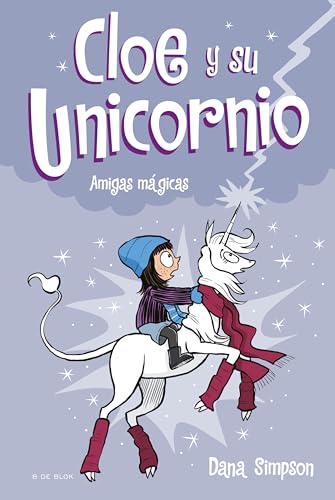 La tormenta m?gica (Cloe y su Unicornio 6)