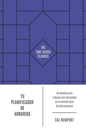 Tu planificador de horarios (The time-block planner Spanish)