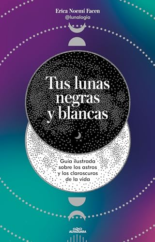 Tus lunas negras y blancas / Your Black and White Moons