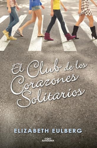 El Club de los Corazones Solitarios (El Club de los Corazones Solitarios 1)