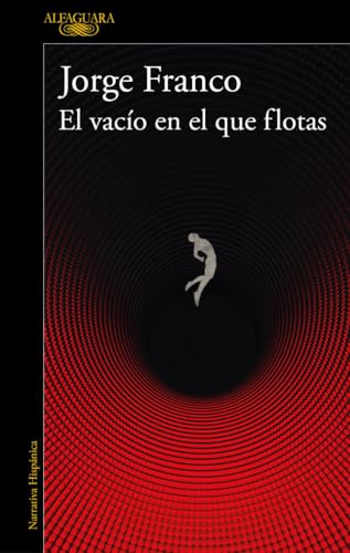 El vacío en el que flotas / The Void in Which You Float