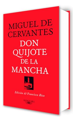 Don Quijote de la Mancha (Edición de Francisco Rico) / Don Quixote (Edited by Francisco Rico)