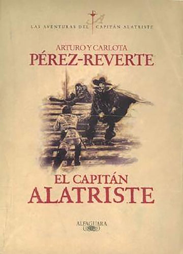 El El capitán Alatriste / Captain Alatriste