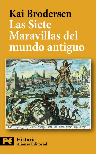 Las Siete Maravillas del mundo antiguo / The Seven Wonders of the Ancient World (El libro de bolsillo - Historia)