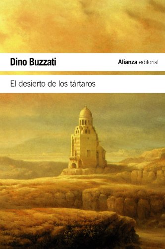 El desierto de los Tartaros / The Tartar Steppe (El libro de bolsillo - Literatura)