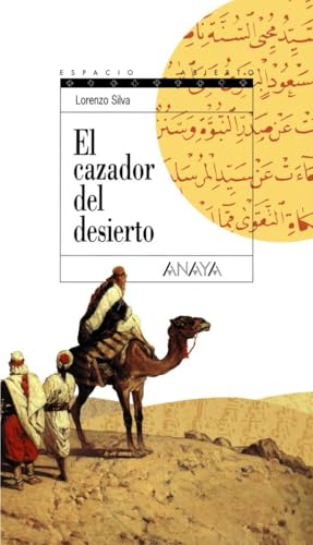 El cazador del desierto