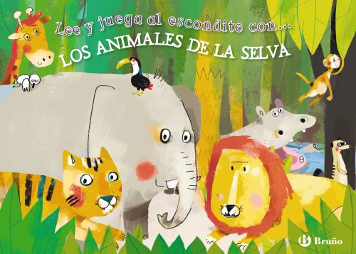 Lee y juega al escondite con los animales de la selva / Jungle Animals (Lee y juega al escondite con / Read and Play)