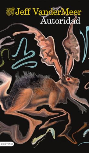 Southern Reach II. Autoridad