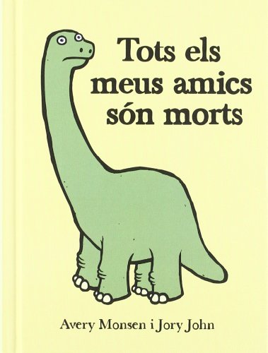 Tots els meus amics són morts