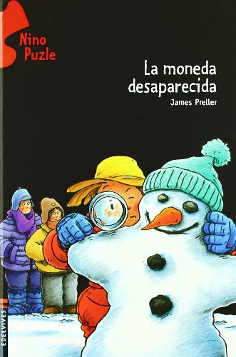 La moneda desaparecida/ The Lost Coin: 9 (Nino Puzle/ Jigsaw Jones Mystery)