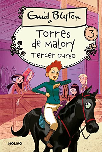 Torres de Malory 3 - Tercer curso (Inolvidables)
