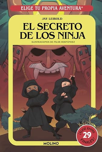 ELIGE TU PROPIA AVENTURA 8. EL SECRETO DE LOS NINJA