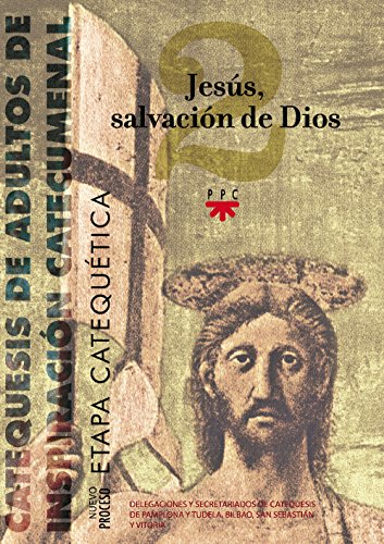 Jesús, salvación de Dios