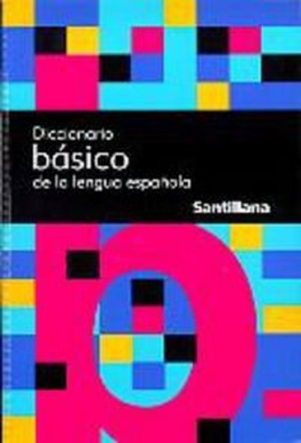 Diccionario Basico de La Lengua Espanola