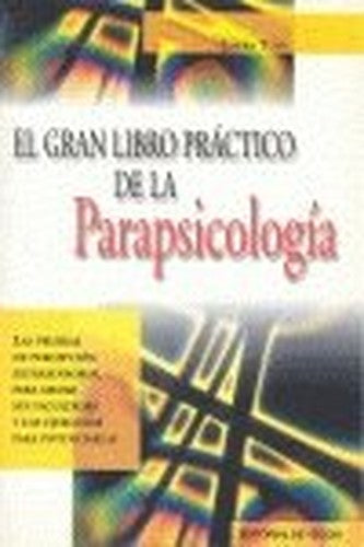 Gran Libro Practico de La Parapsicologia