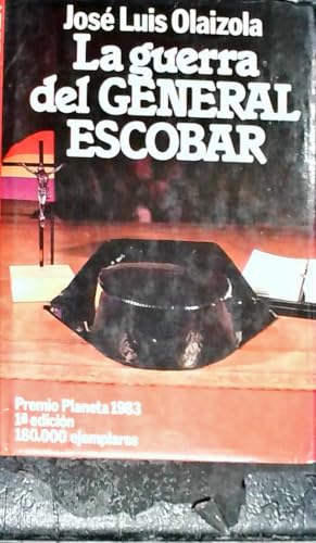 La Guerra Del General Escobar