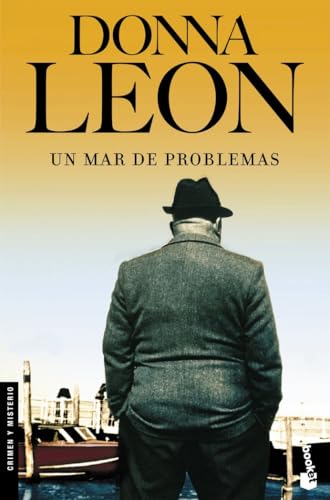 Un mar de problemas: Serie Comisario Brunetti: 17 (Crimen y misterio)