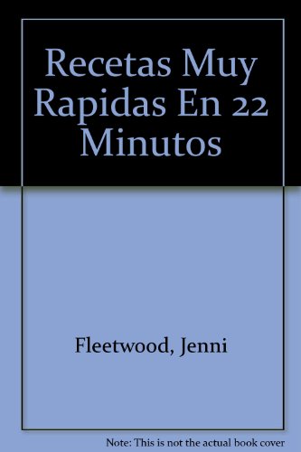 Recetas Muy Rapidas En 22 Minutos